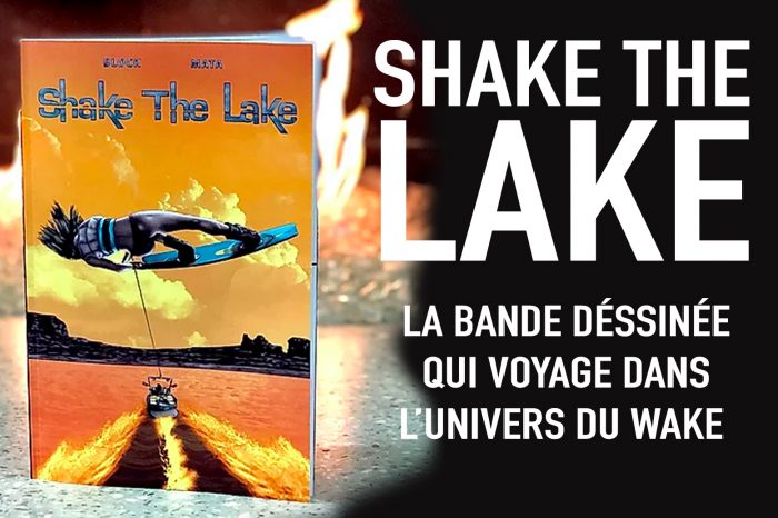 SHAKE THE LAKE - La BANDE DESSINÉE qui voyage dans l'univers du WAKE ! Un Collector !!